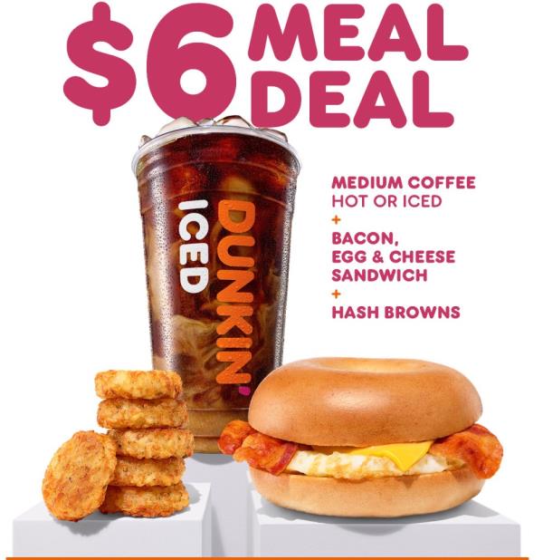 Dunkin' will offer customers a $6 meal deal for breakfast this fall.