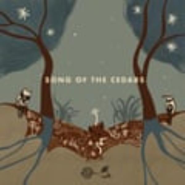 Cover art for So<em></em>ngs of the Cedars